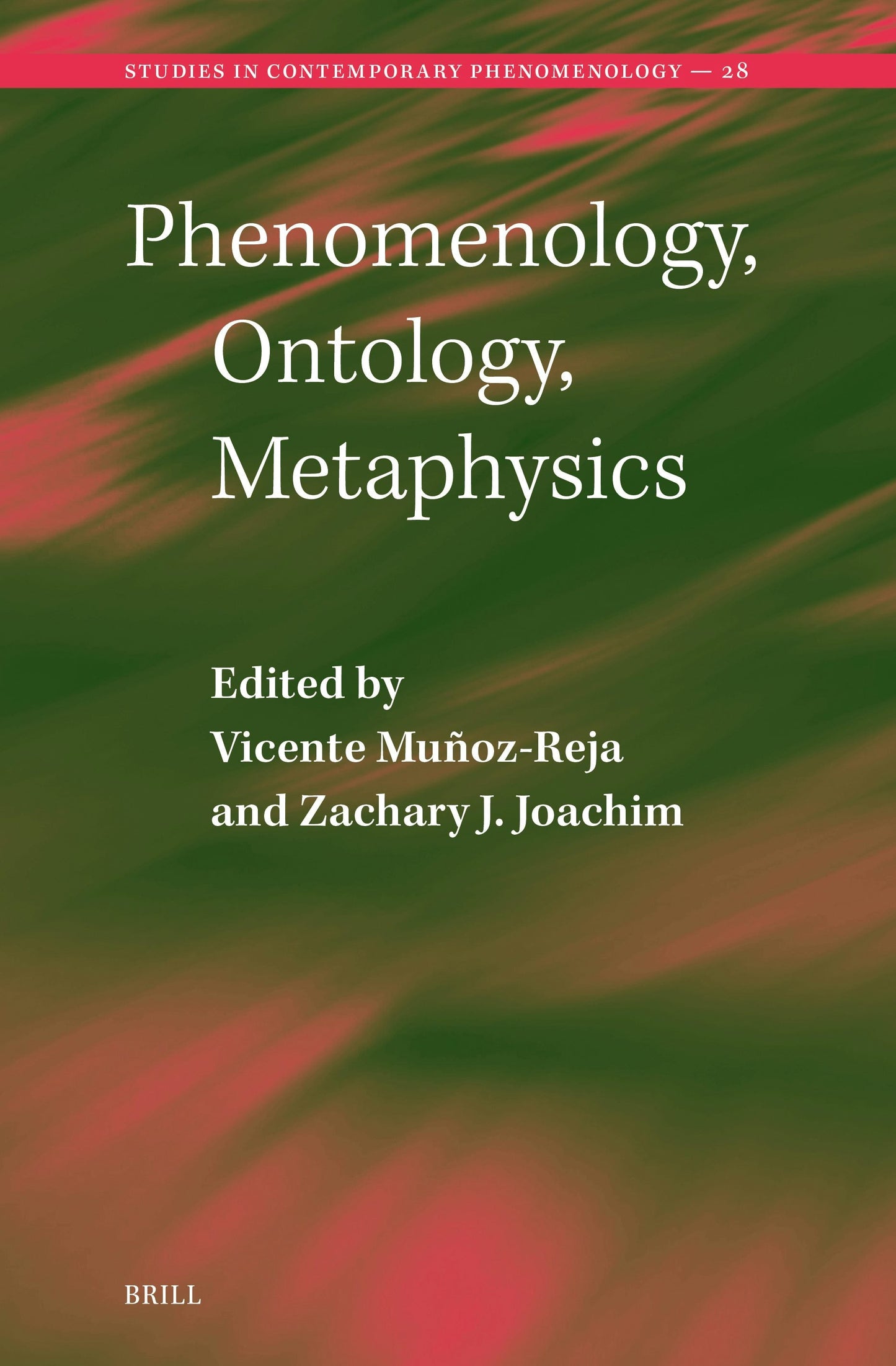 Book cover image for Phenomenology, Ontology, Metaphysics ISBN: 9789004743823