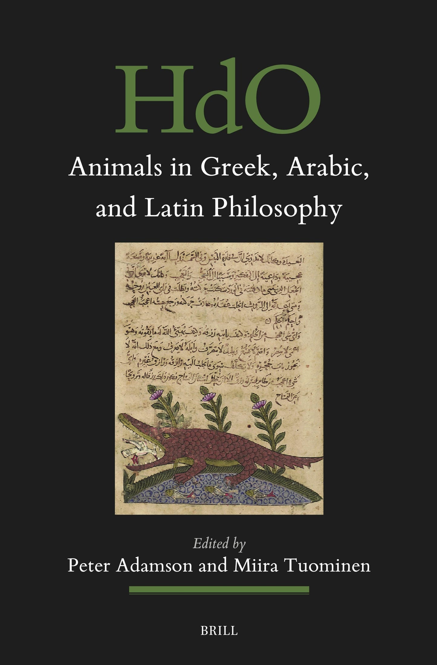 Book cover image for Animals in Greek, Arabic, and Latin Philosophy ISBN: 9789004744127