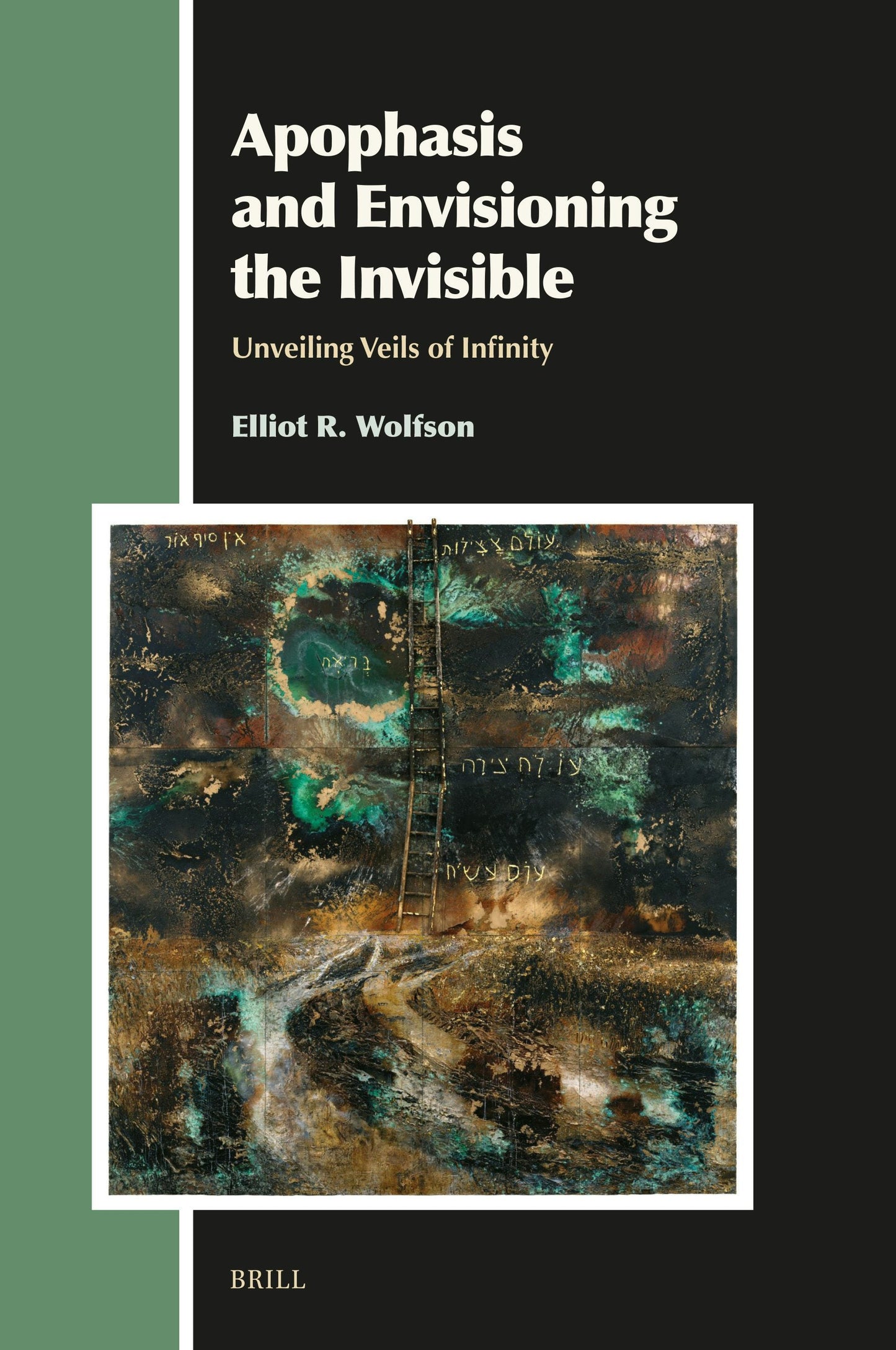Book cover image for Apophasis and Envisioning the Invisible ISBN: 9789004744356
