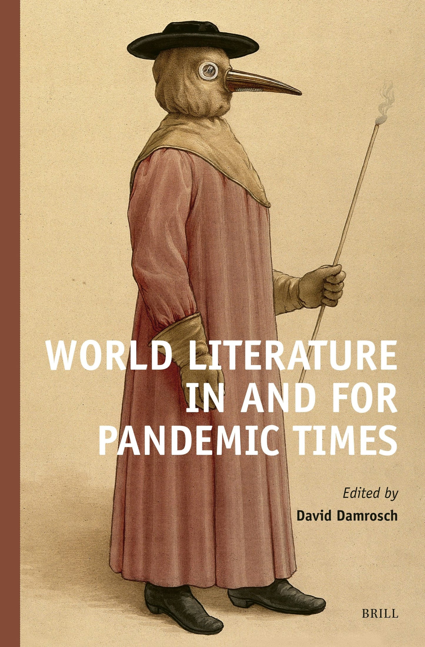 Book cover image for World Literature in and for Pandemic Times ISBN: 9789004744615