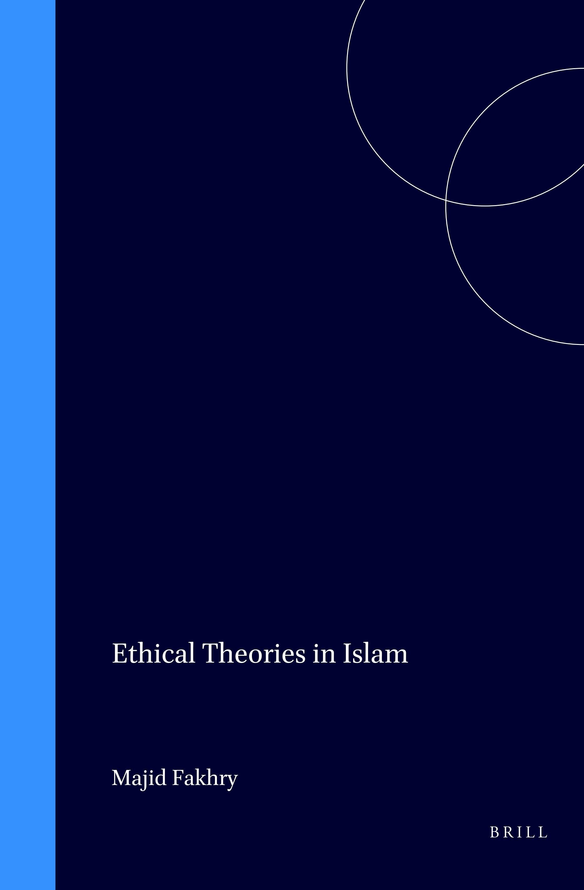 Book cover image for Ethical Theories in Islam ISBN: 9789004760936