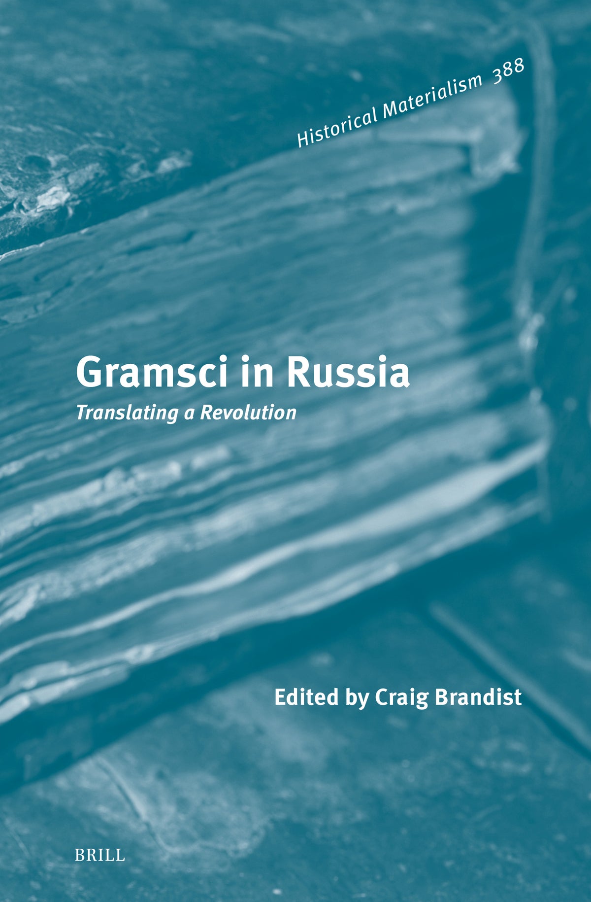 Cover image for Gramsci in Russia ISBN 9789004765283