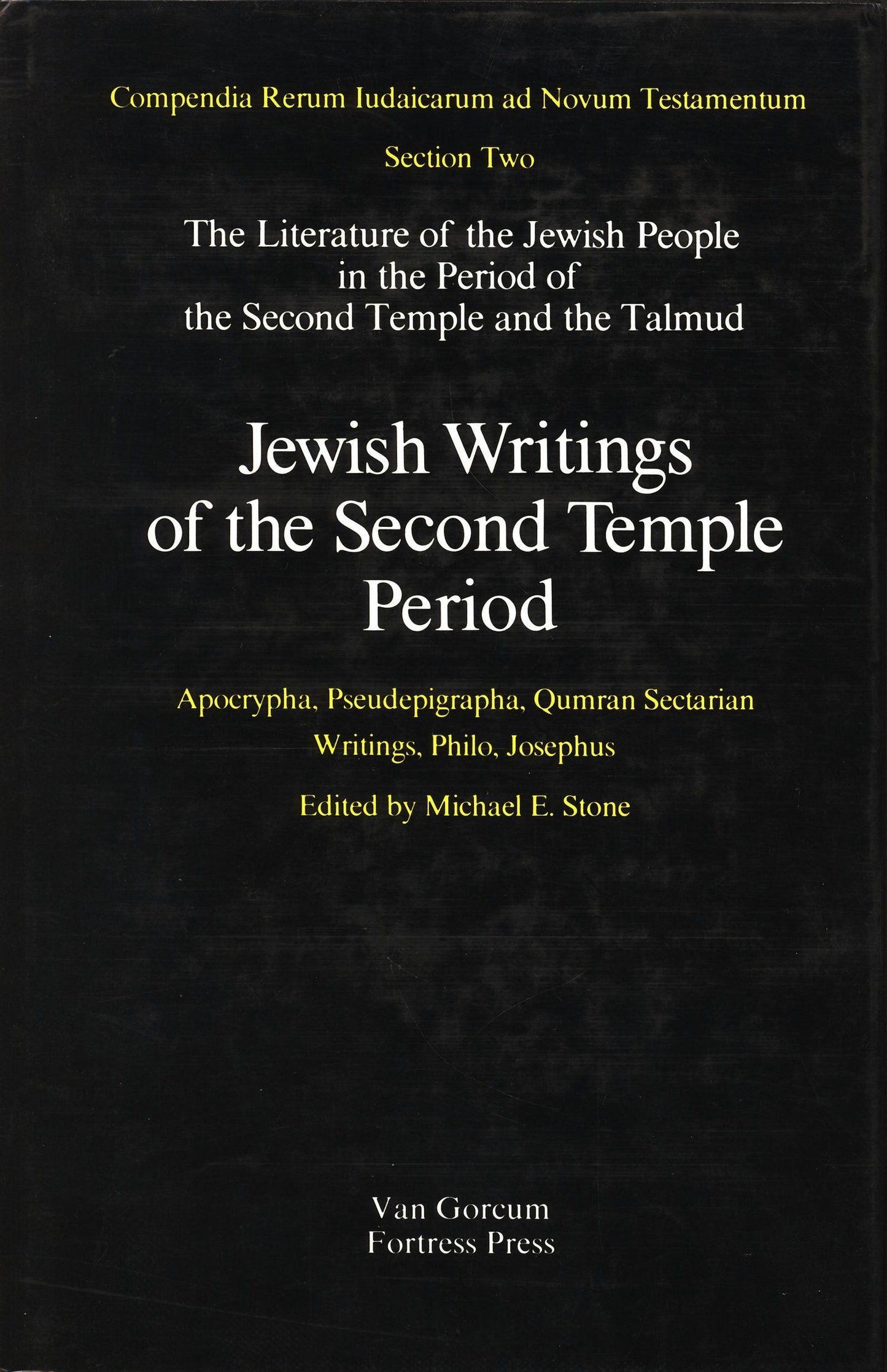 Book cover image for The Literature of the Jewish People in the Period of the Second Temple and the Talmud, Volume 2 Jewish Writings of the Second Temple Period ISBN: 9789023220367