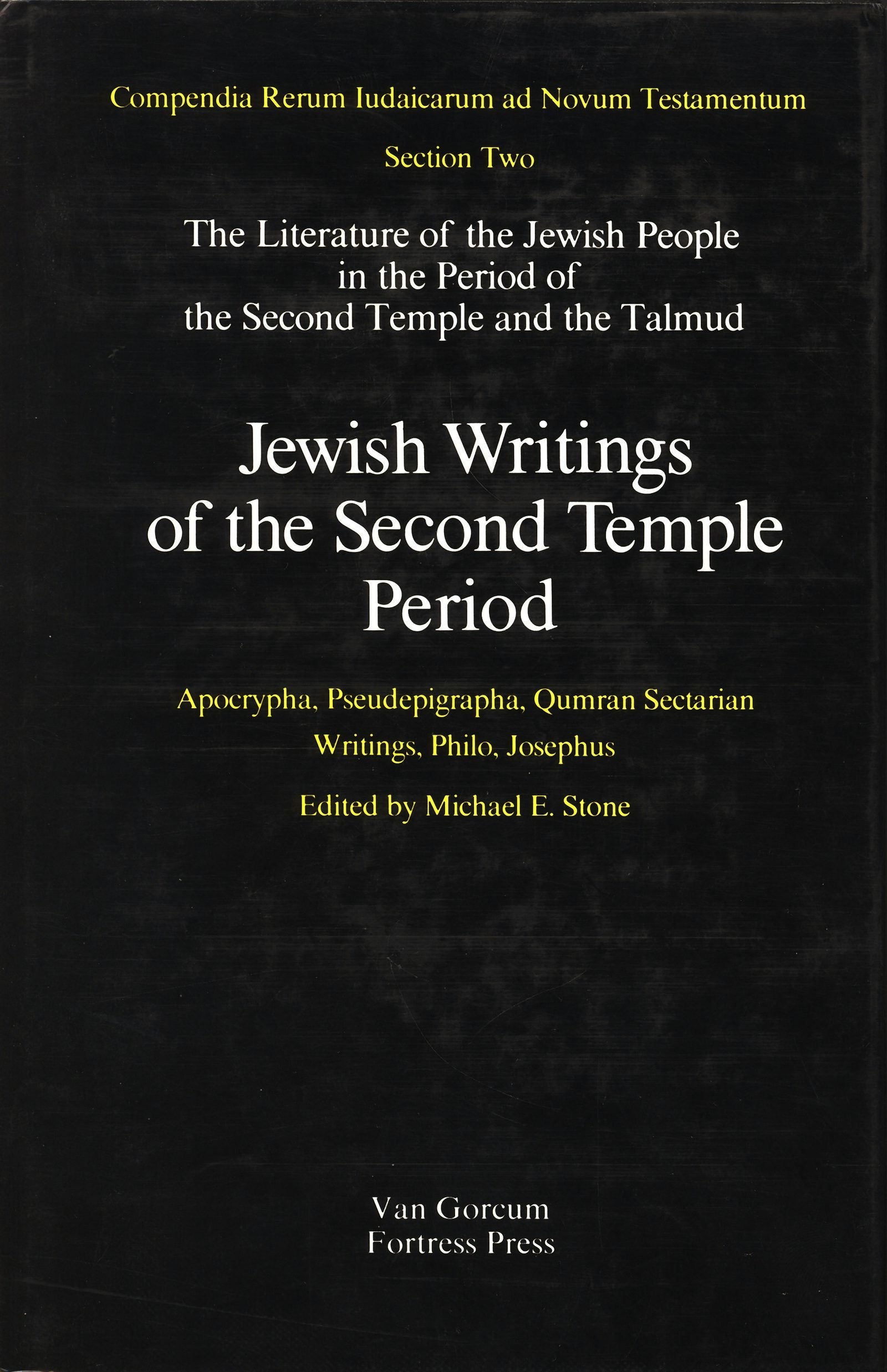 Book cover image for The Literature of the Jewish People in the Period of the Second Temple and the Talmud, Volume 2 Jewish Writings of the Second Temple Period ISBN: 9789023220367