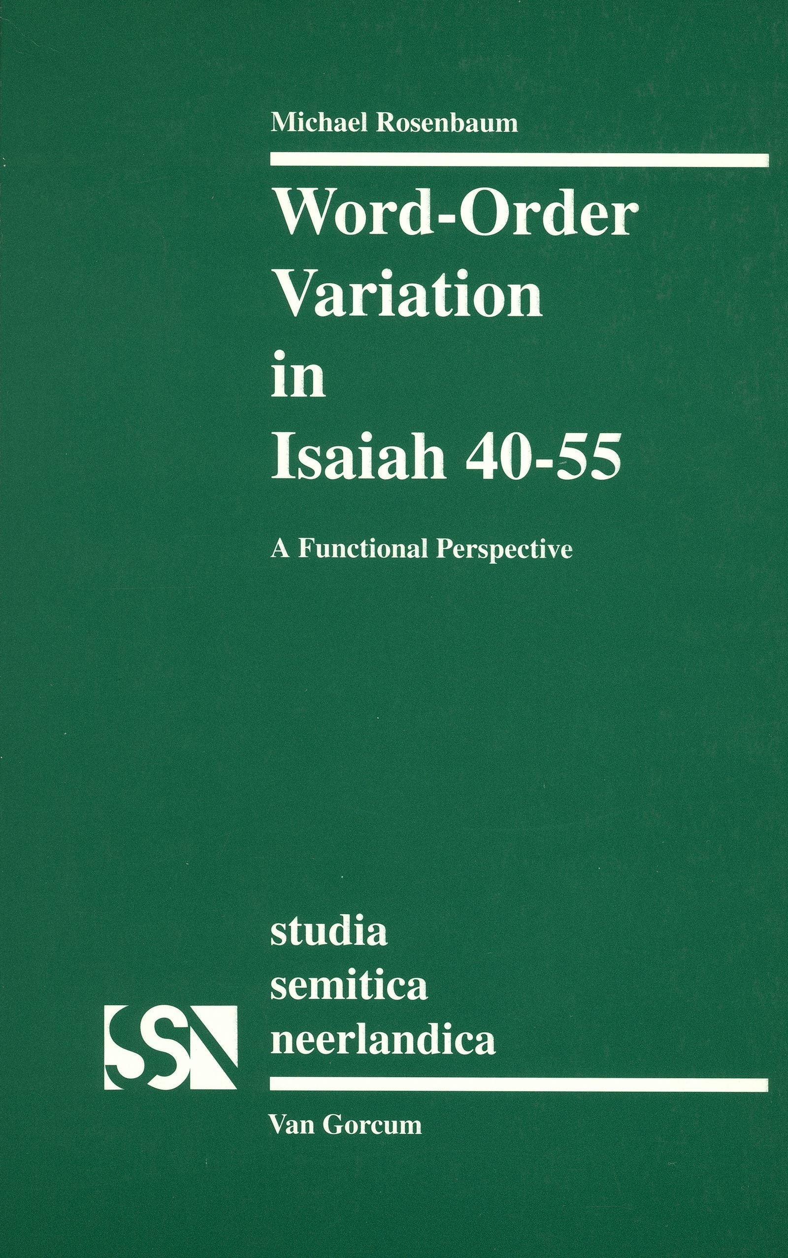 Book cover image for Word-order Variation in Isaiah 40-55 ISBN: 9789023232629