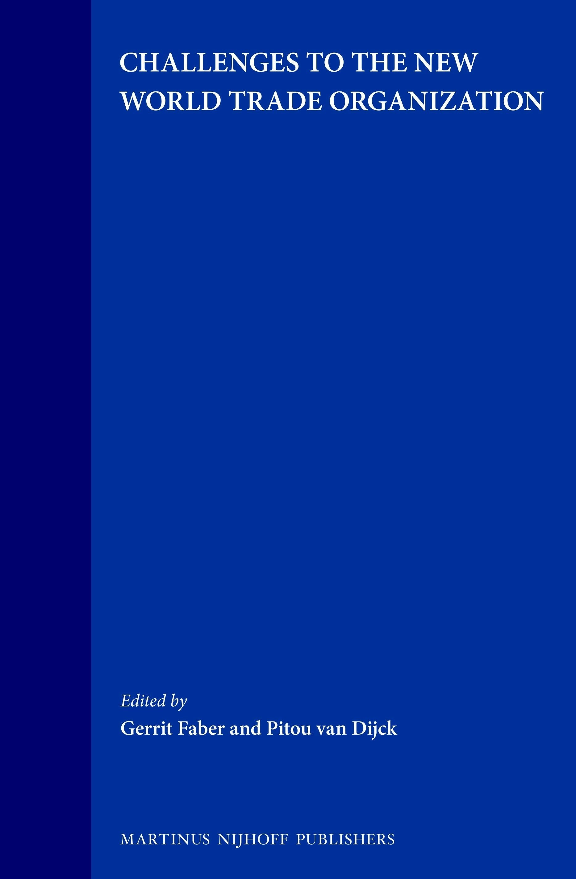 Book cover image for Challenges to the New World Trade Organization ISBN: 9789041102362