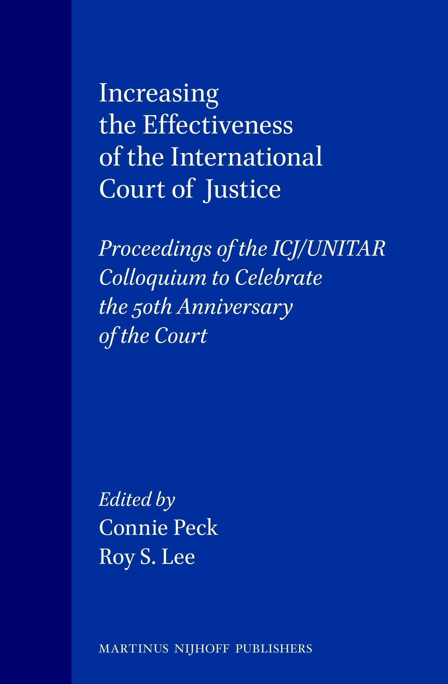 Book cover image for Increasing the Effectiveness of the International Court of Justice ISBN: 9789041103062