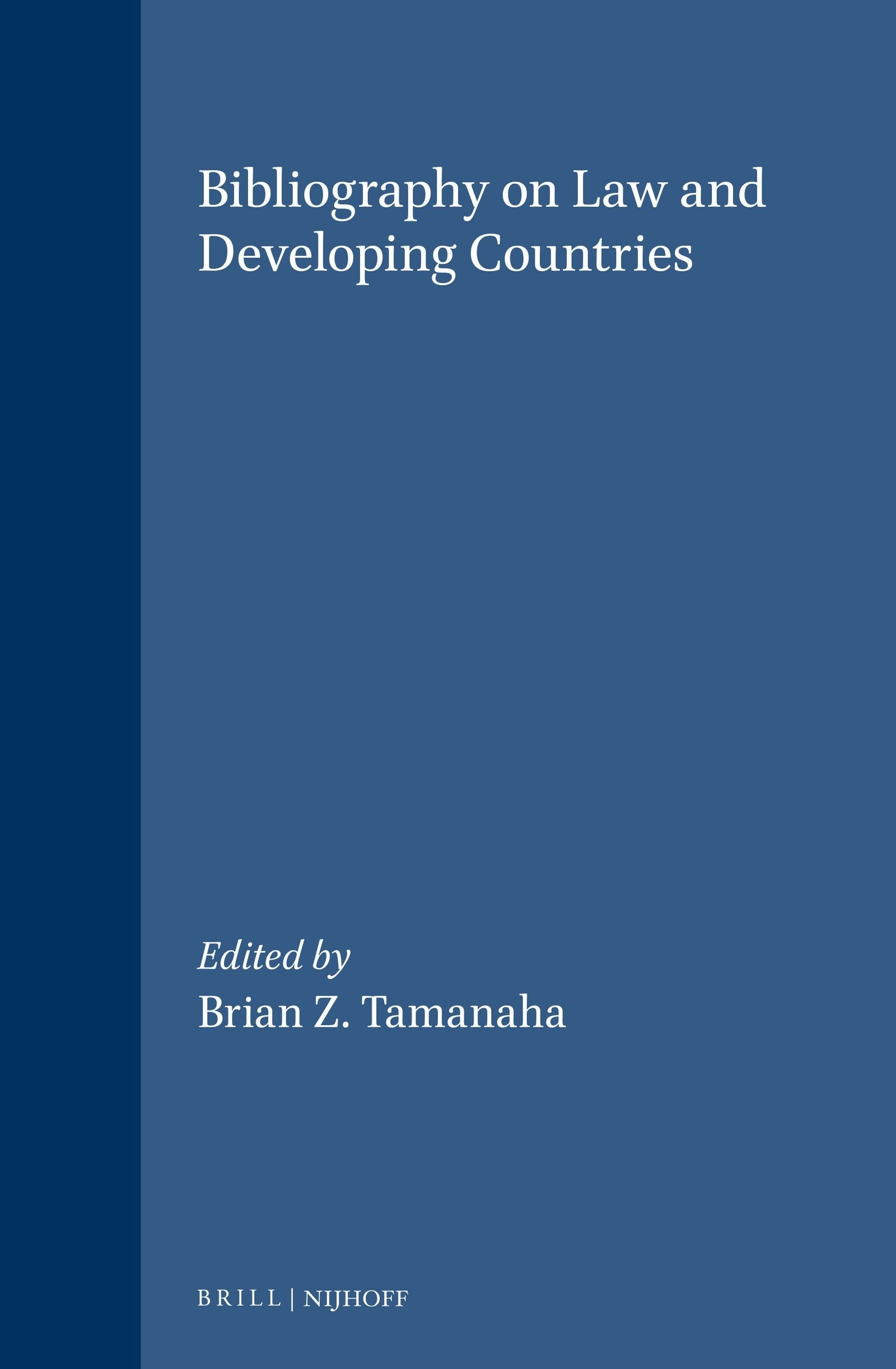 Book cover image for Bibliography on Law and Developing Countries ISBN: 9789041108609