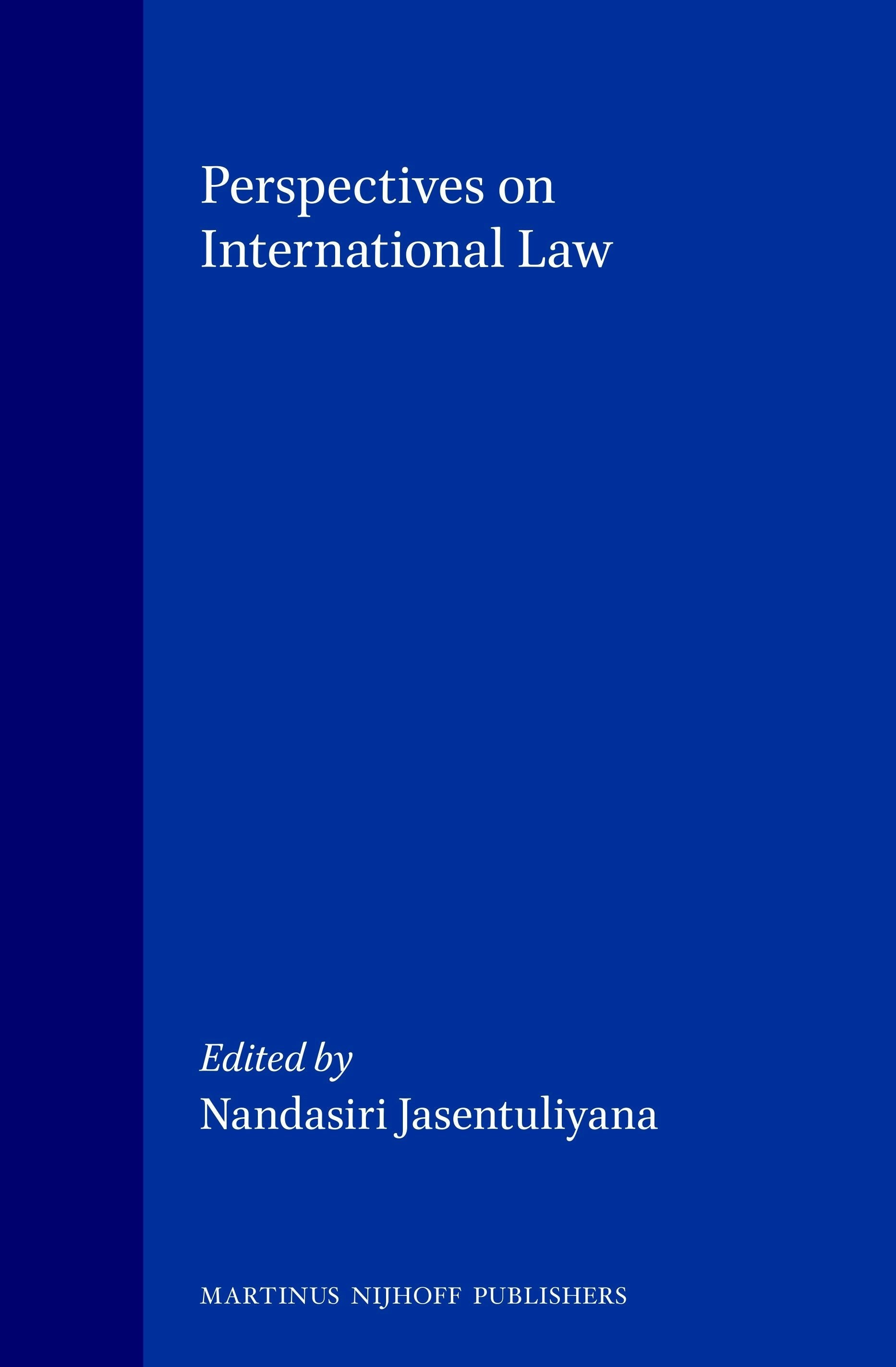 Book cover image for Perspectives on International Law ISBN: 9789041108845