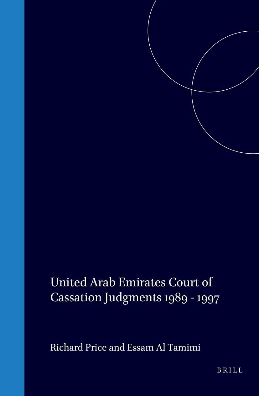 Book cover image for United Arab Emirates Court of Cassation Judgments 1989 - 1997 ISBN: 9789041110053