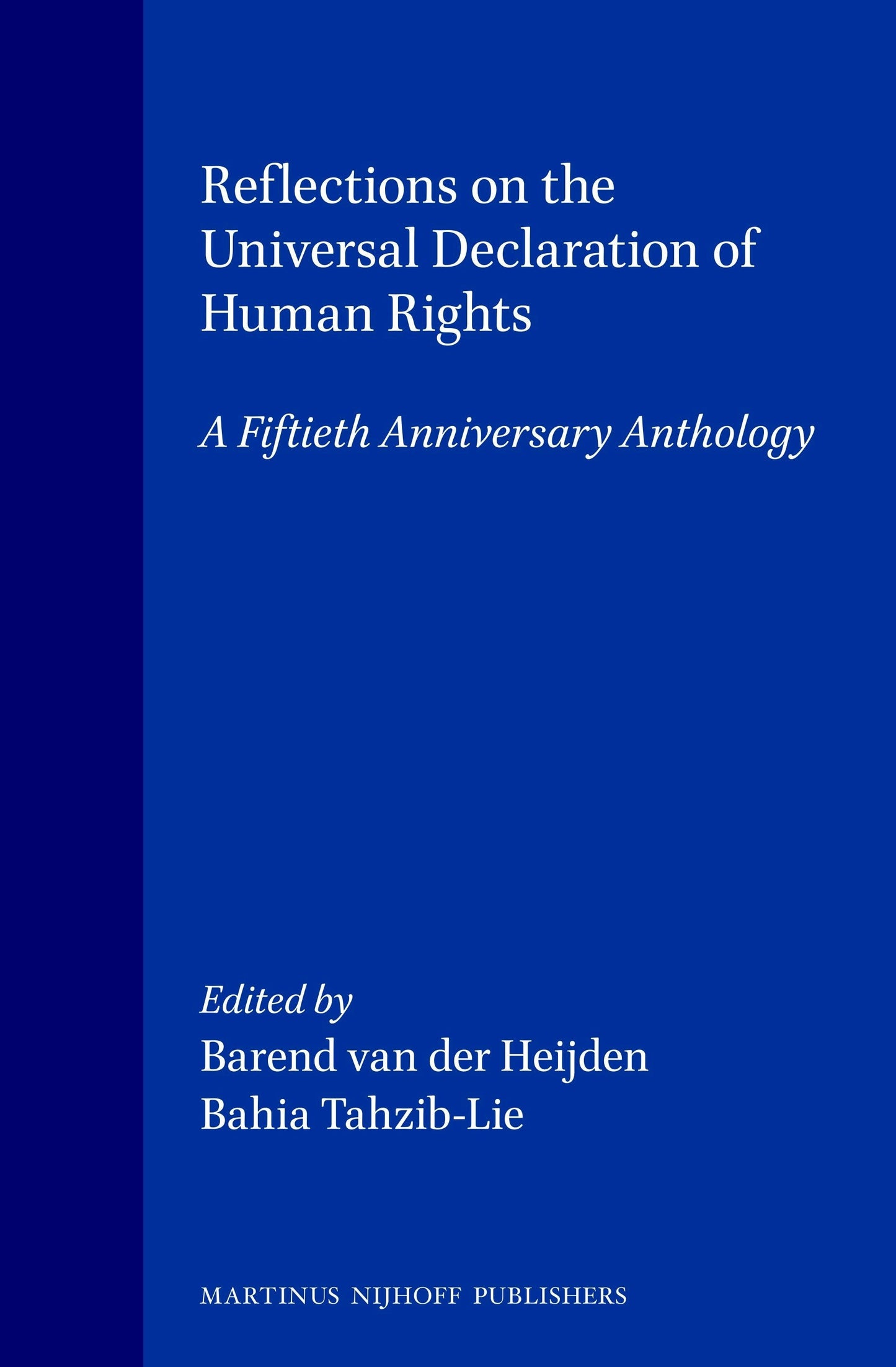 Book cover image for Reflections on the Universal Declaration of Human Rights ISBN: 9789041110466