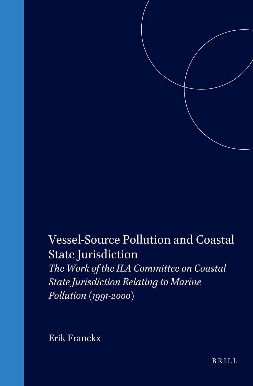 Book cover image for Vessel-Source Pollution and Coastal State Jurisdiction ISBN: 9789041116307