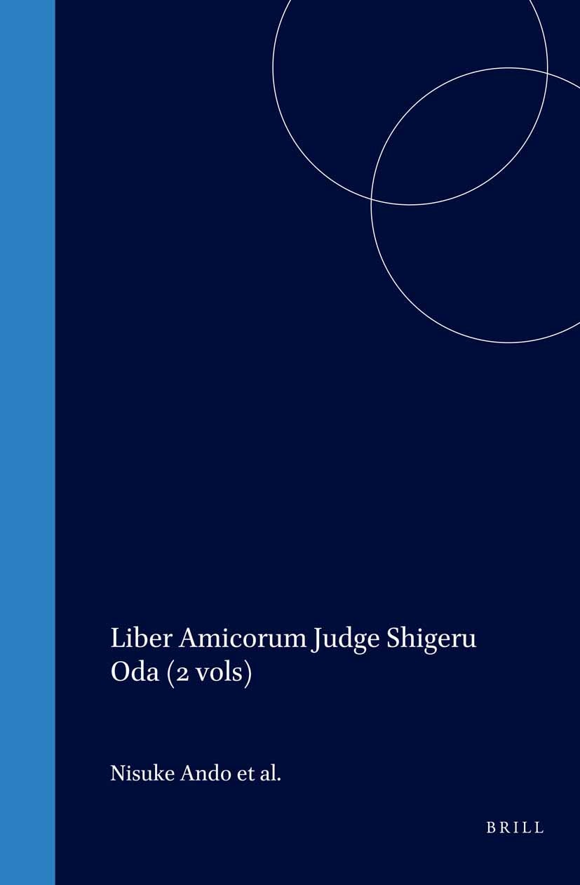 Book cover image for Liber Amicorum Judge Shigeru Oda (2 vols) ISBN: 9789041117908