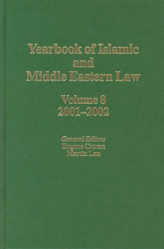 Yearbook of Islamic and Middle Eastern Law, Volume 8 (2001-2002)