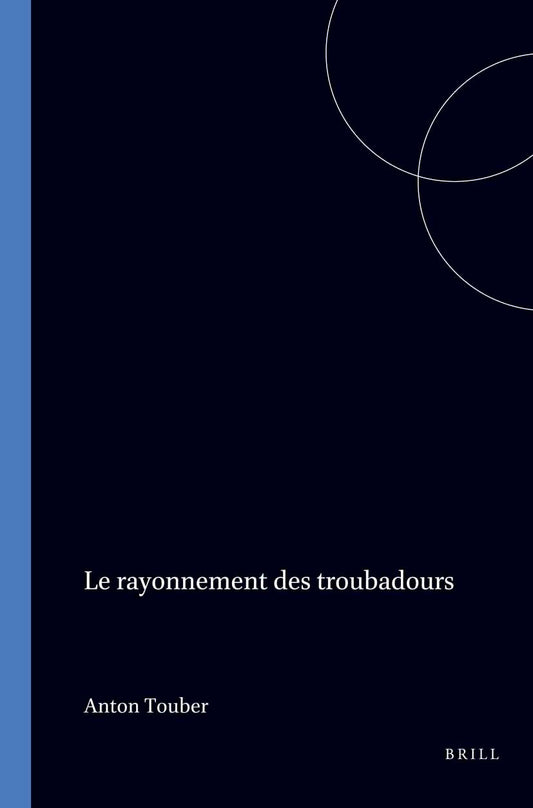 Le Rayonnement des Troubadours