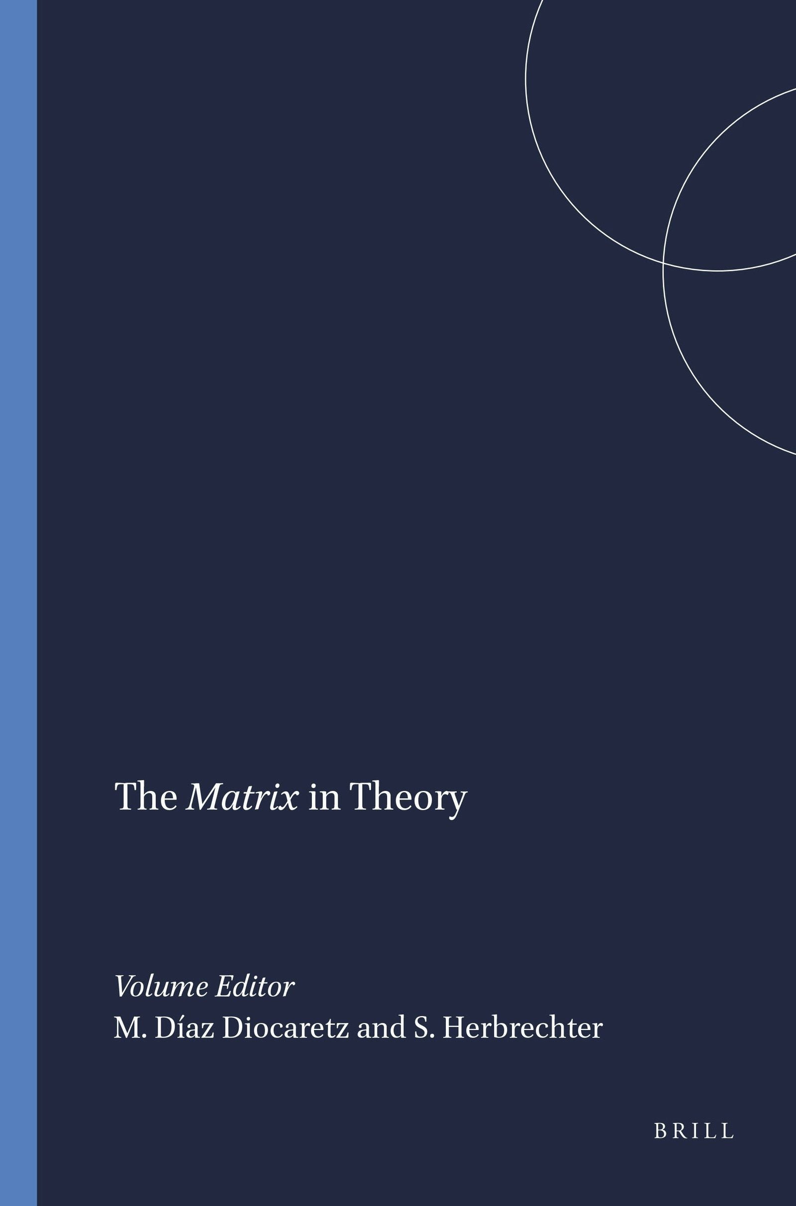 Book cover image for The Matrix in Theory ISBN: 9789042016392
