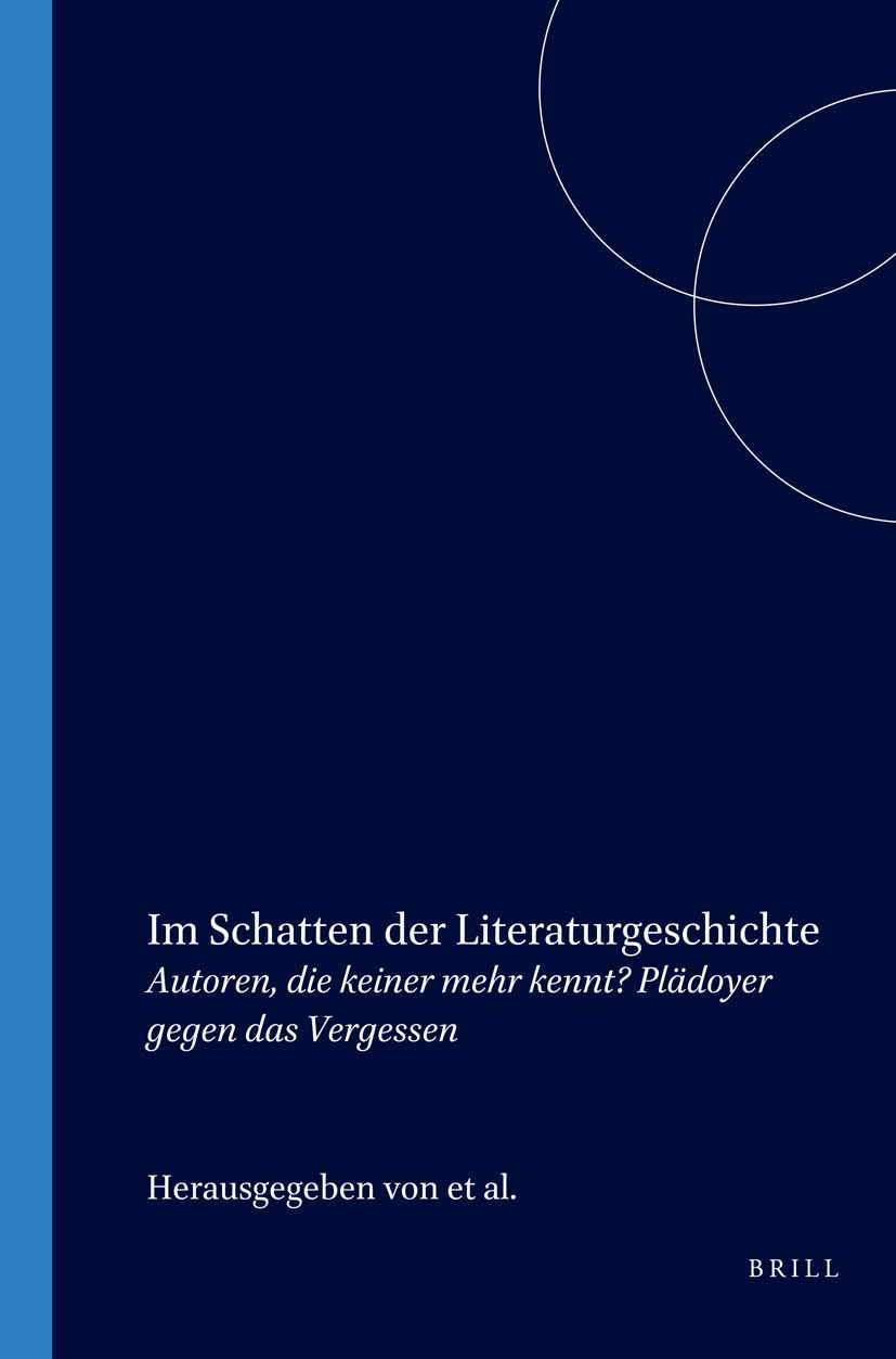 Book cover image for Im Schatten der Literaturgeschichte ISBN: 9789042019157