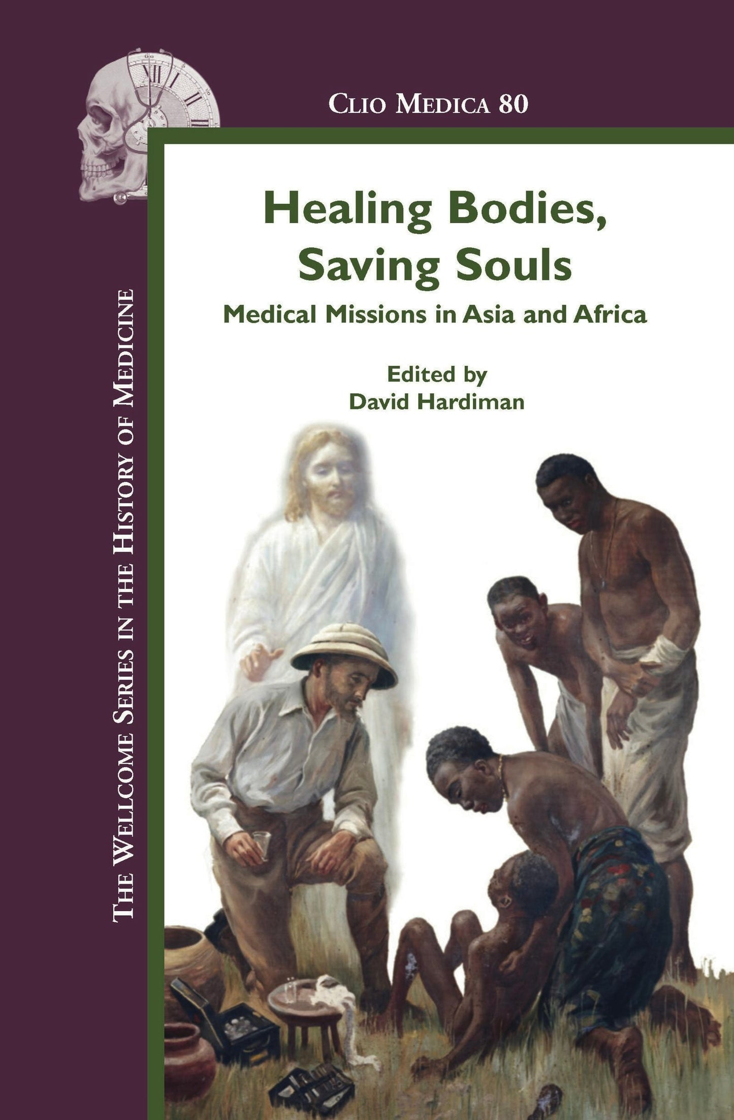 Book cover image for Healing Bodies, Saving Souls ISBN: 9789042021068
