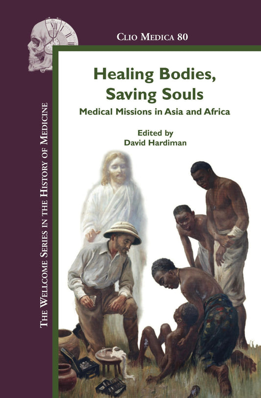 Healing Bodies, Saving Souls