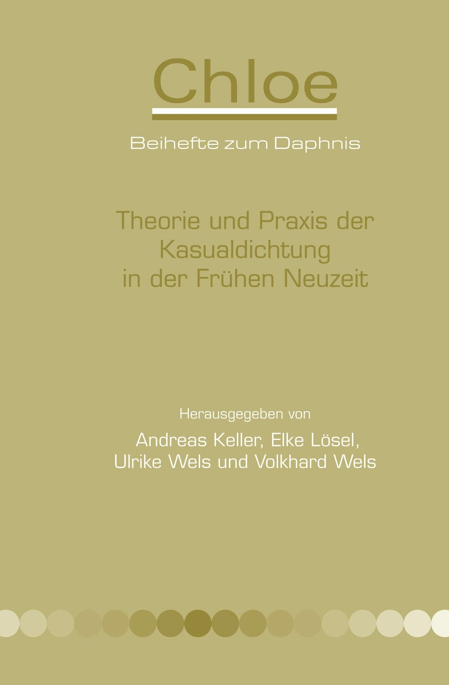 Book cover image for Theorie und Praxis der Kasualdichtung in der Frühen Neuzeit ISBN: 9789042031043