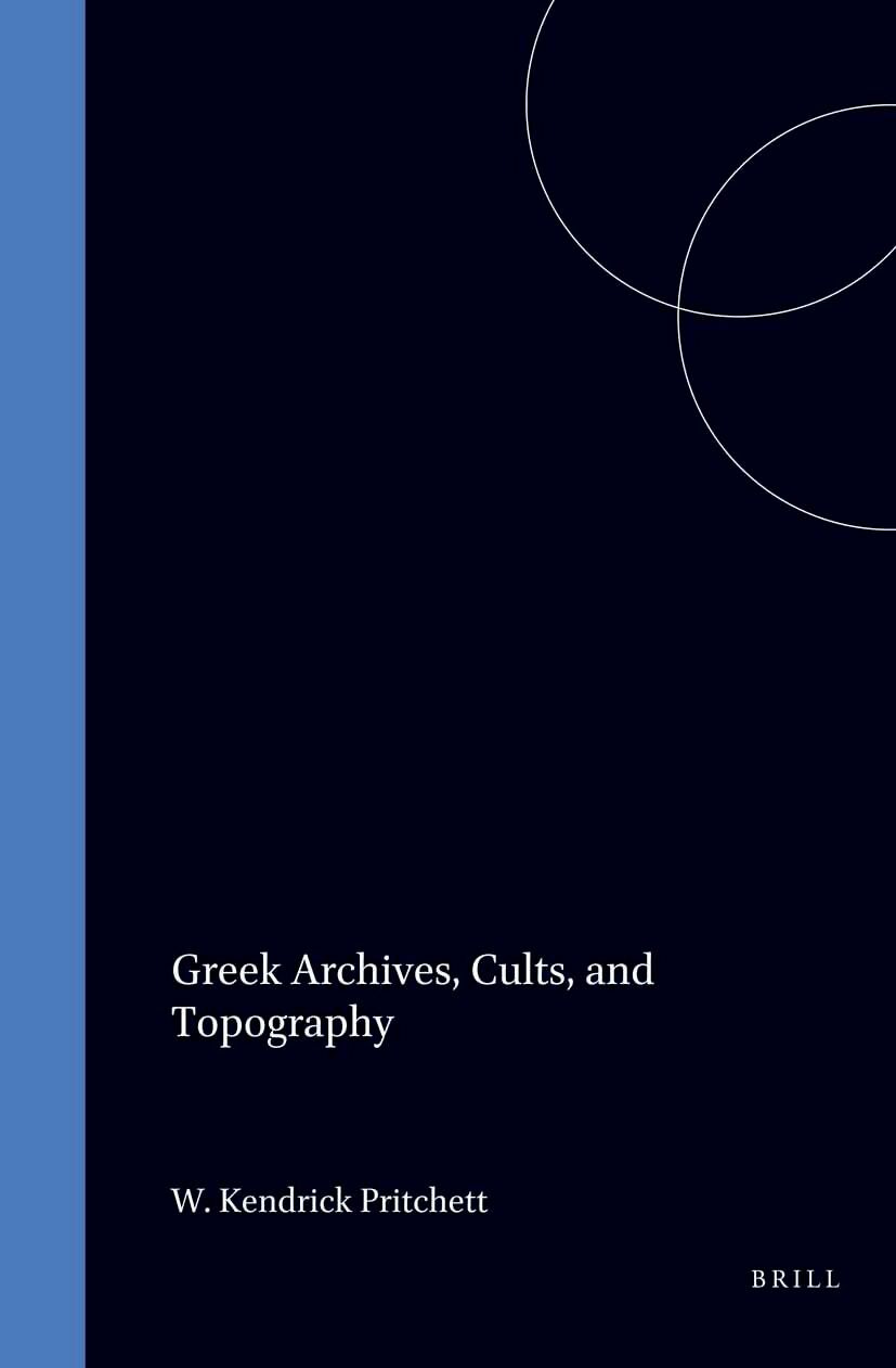 Book cover image for Greek Archives, Cults, and Topography ISBN: 9789050631471