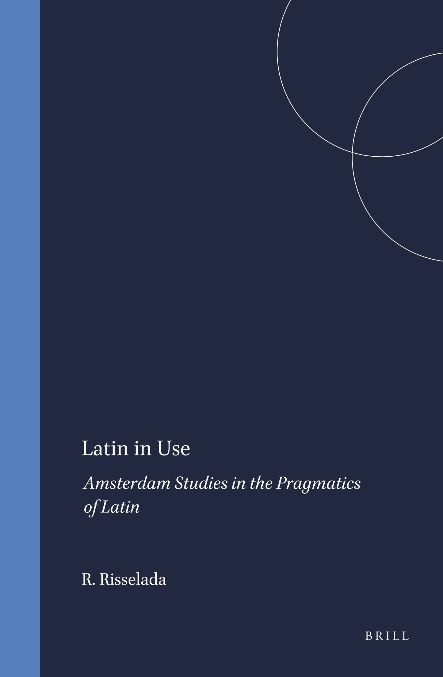 Book cover image for Latin in Use ISBN: 9789050632973