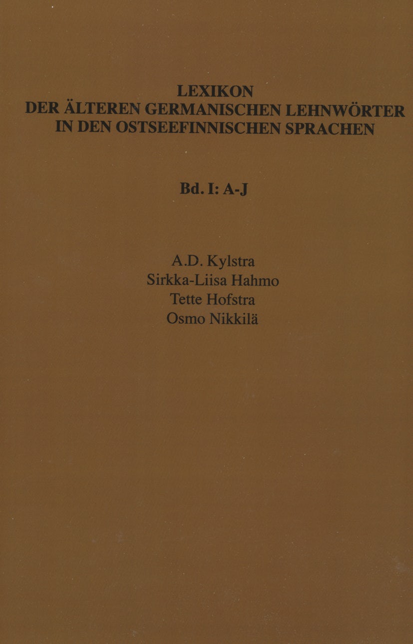 Book cover image for Lexikon der älteren germanischen Lehnwörter in den ostseefinnischen Sprachen, Band I ISBN: 9789051833010
