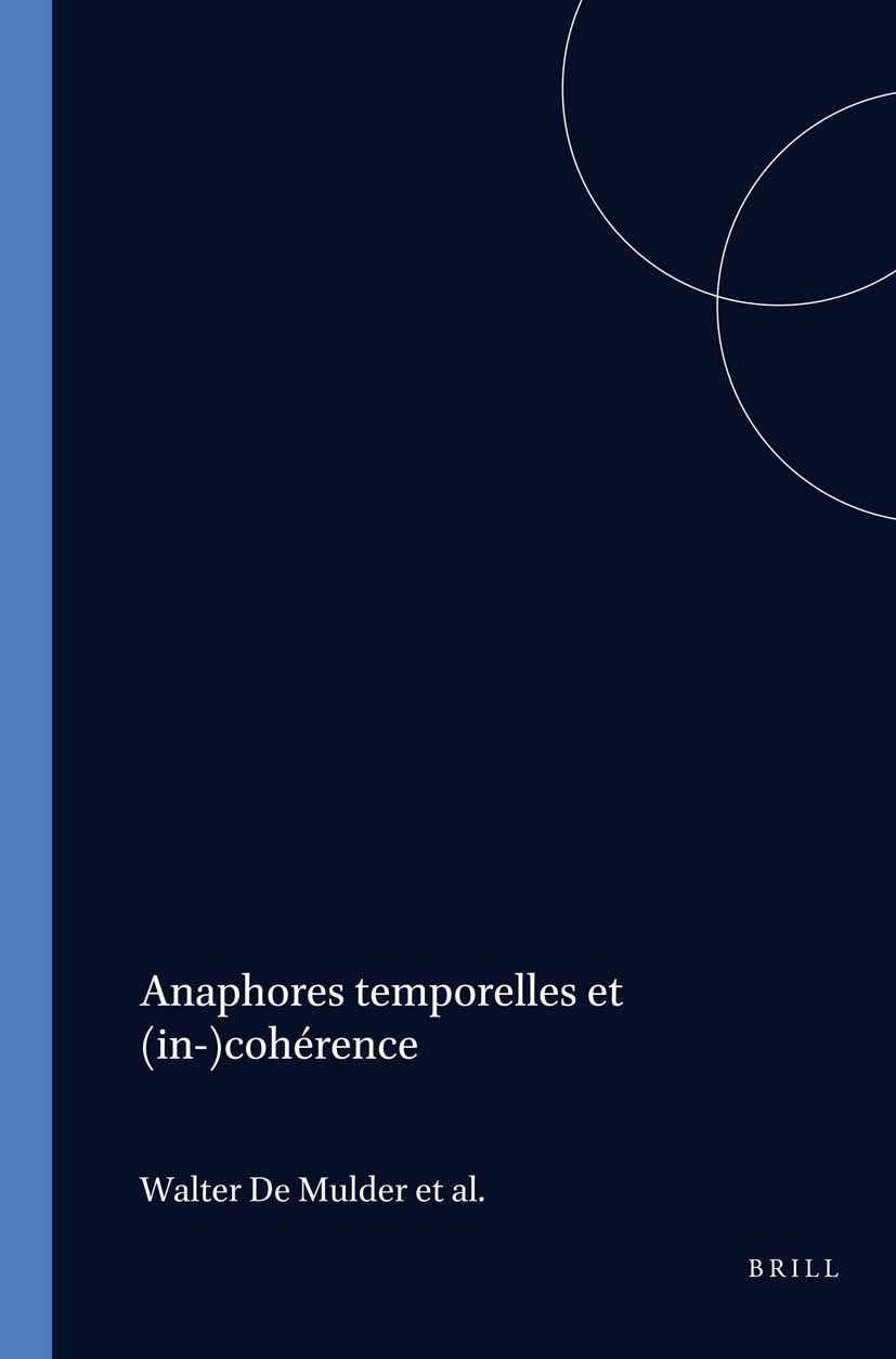 Book cover image for Anaphores temporelles et (in-)cohérence ISBN: 9789051839609