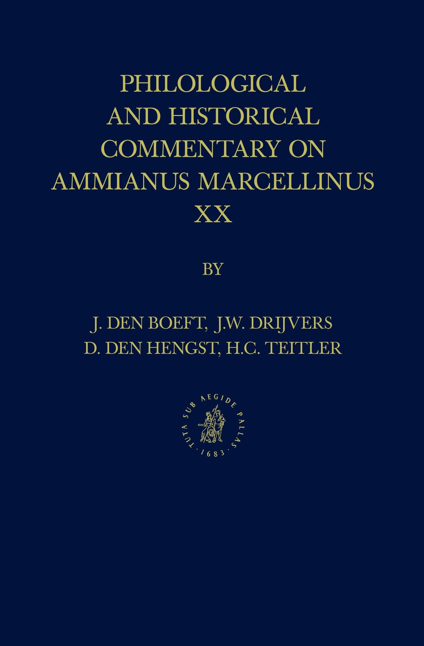 Book cover image for Philological and Historical Commentary on Ammianus Marcellinus XX ISBN: 9789069800127