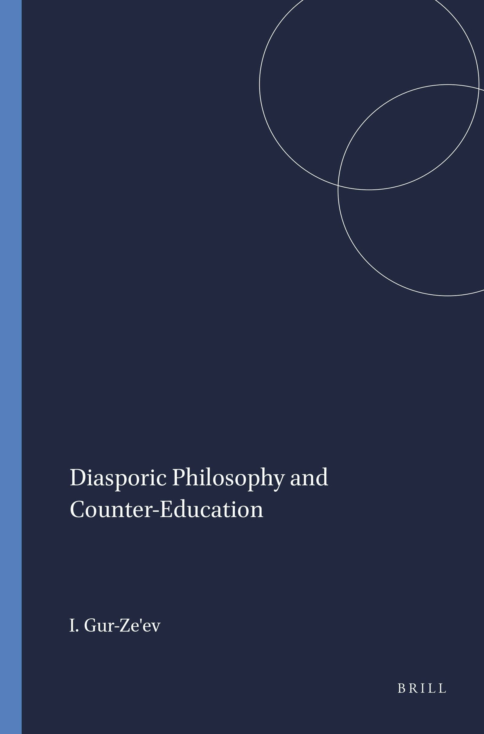 Book cover image for Diasporic Philosophy and Counter-Education ISBN: 9789460913631