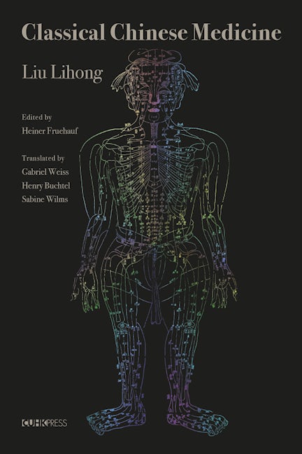 Book cover image for Classical Chinese Medicine ISBN: 9789882370579