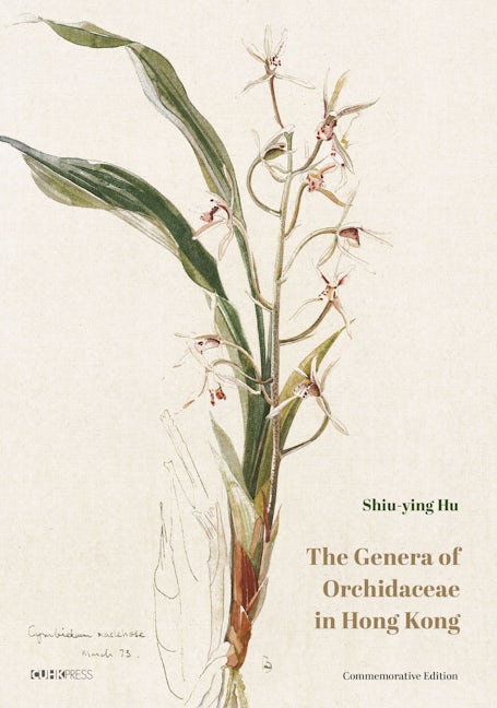 Book cover image for The Genera of Orchidaceae in Hong Kong ISBN: 9789882372696