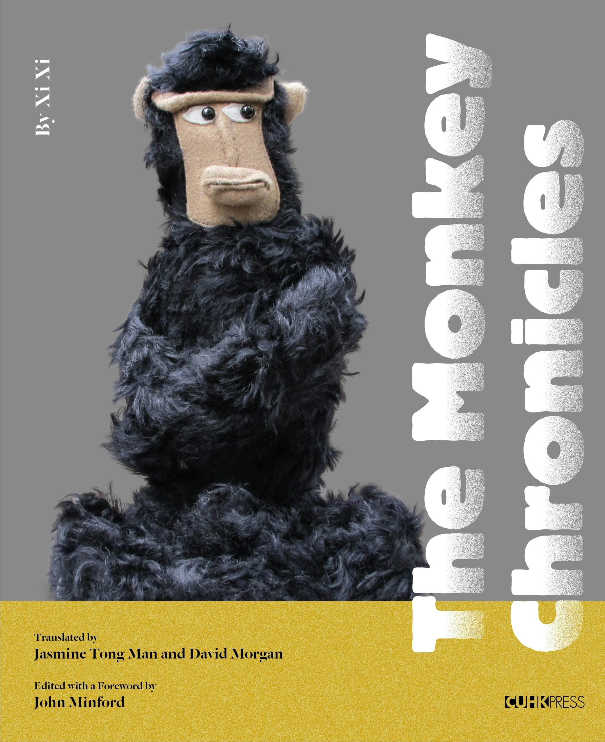 Book cover image for The Monkey Chronicles ISBN: 9789882373556