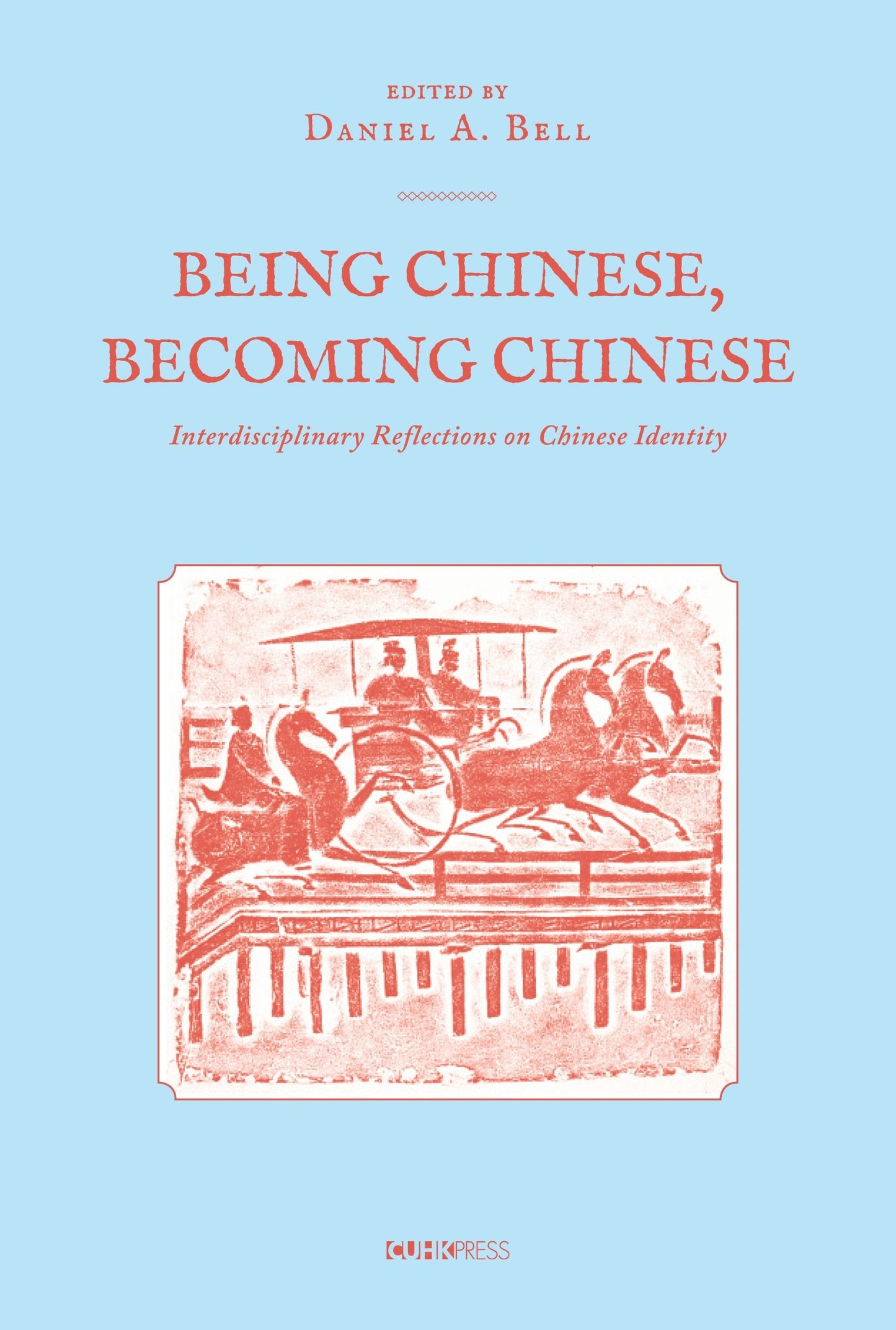 Book cover image for Being Chinese, Becoming Chinese ISBN: 9789882373600