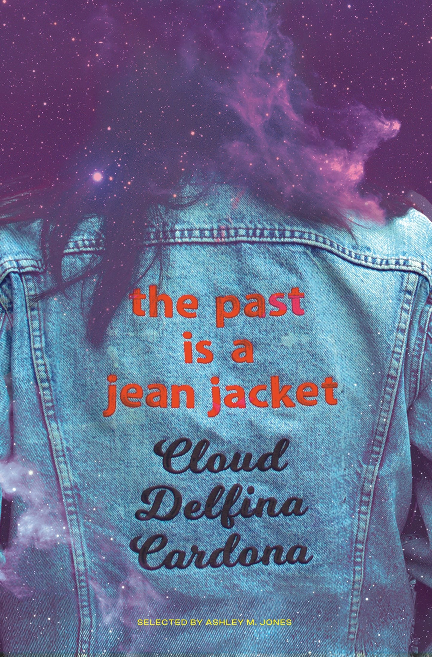 Book cover image for the past is a jean jacket ISBN: 9798885740630