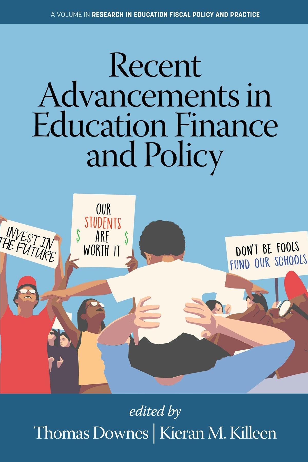 Book cover image for Recent Advancements in Education Finance and Policy ISBN: 9798887300672