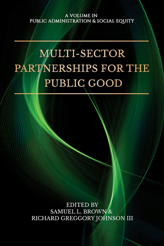 Multi-Sector Partnerships for the Public Good