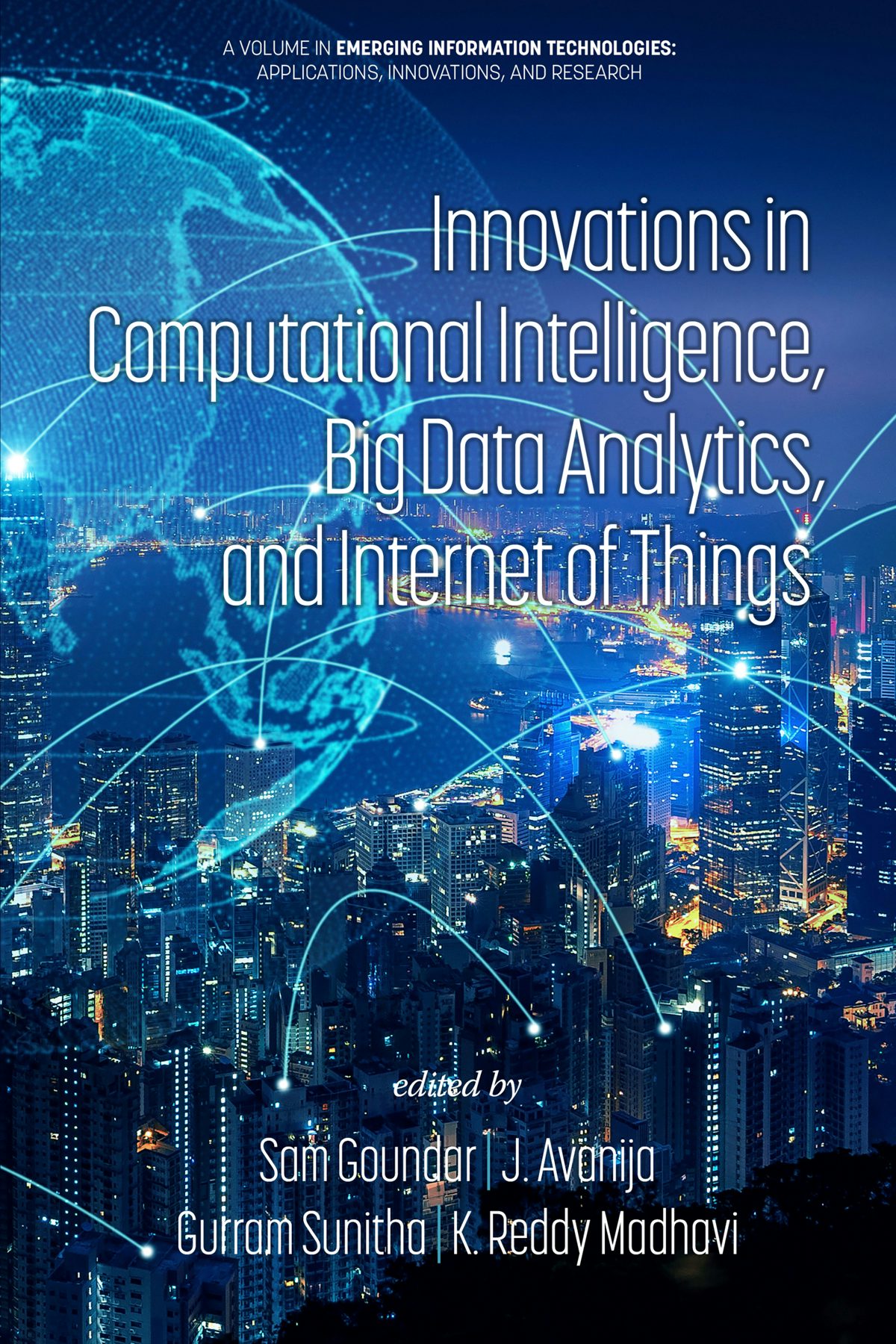 Book cover image for Innovations in Computational Intelligence, Big Data Analytics, and Internet of Things ISBN: 9798887305592