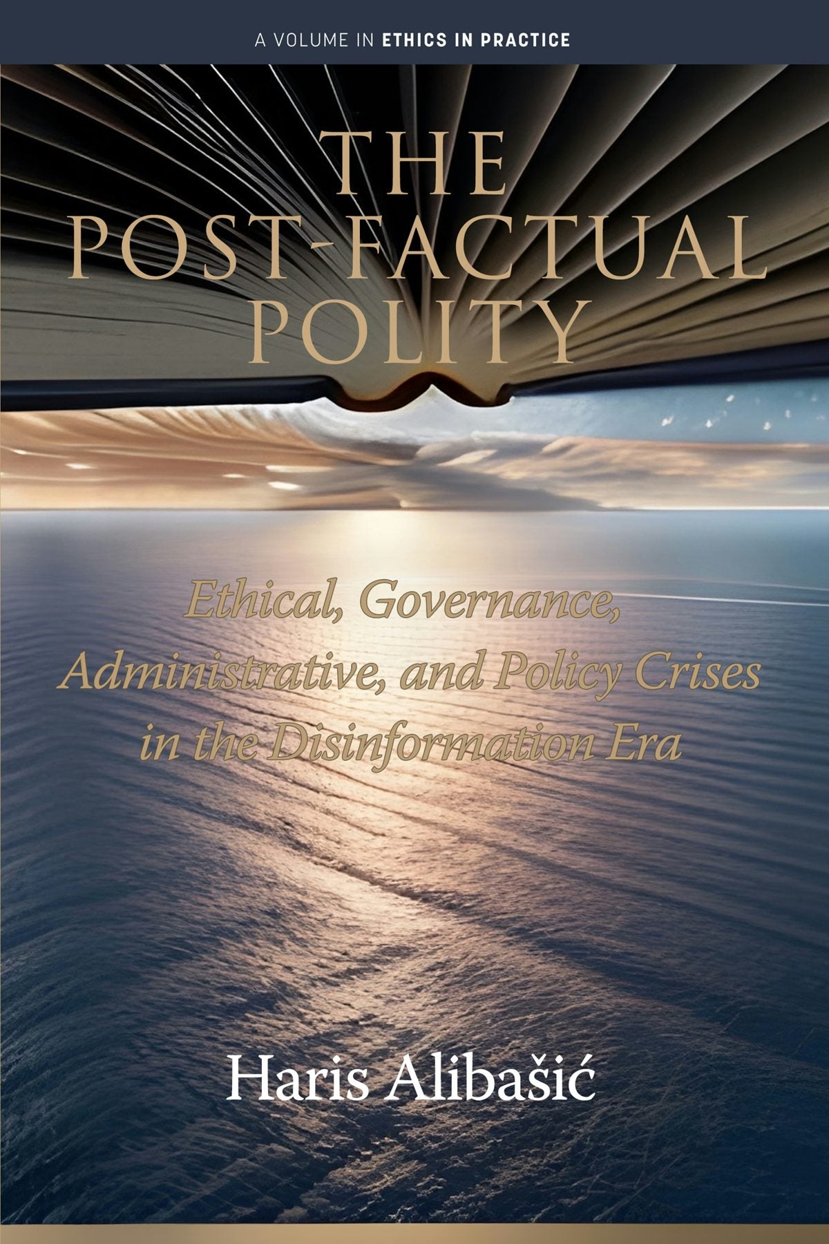Book cover image for The Post-Factual Polity ISBN: 9798887306605