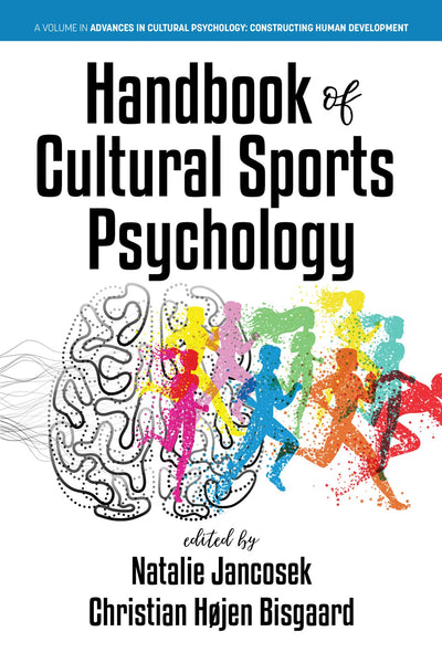 Cover image for Handbook of Cultural Sports Psychology, isbn: 9798887308425