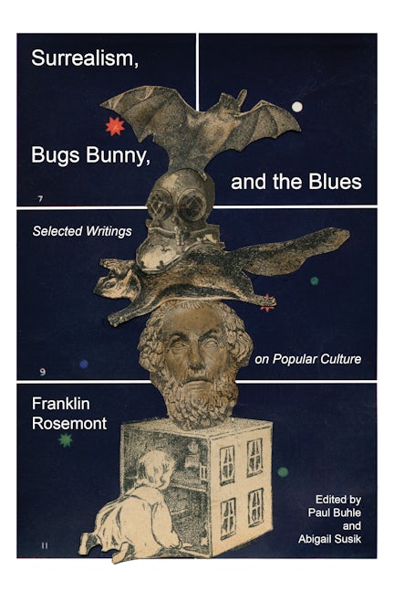 Book cover image for Surrealism, Bugs Bunny, and the Blues ISBN: 9798887440866