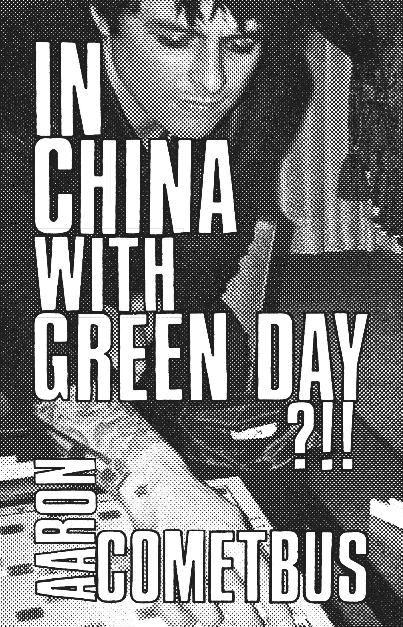 Book cover image for In China with Green Day ISBN: 9798887441382