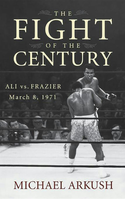 Cover image for The Fight of the Century, isbn: 9798887981901