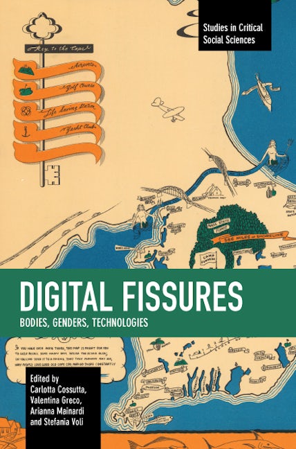 Book cover image for Digital Fissures ISBN: 9798888900178
