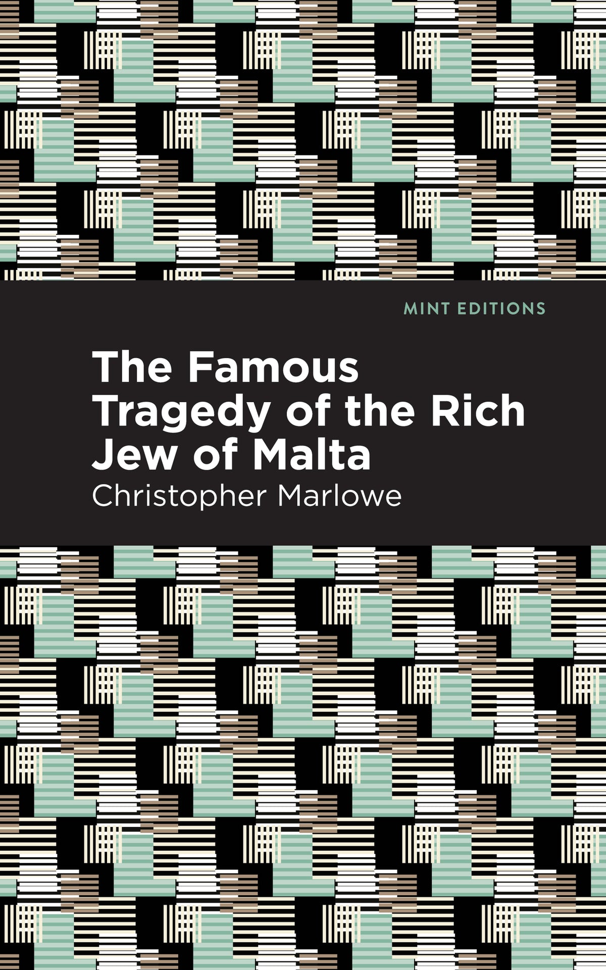Cover image for The Famous Tragedy of the Rich Jew of Malta ISBN 9798888971956