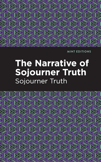 The Narrative of Sojourner Truth
