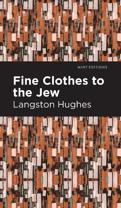 Cover image for Fine Clothes to the Jew, isbn: 9798888976029