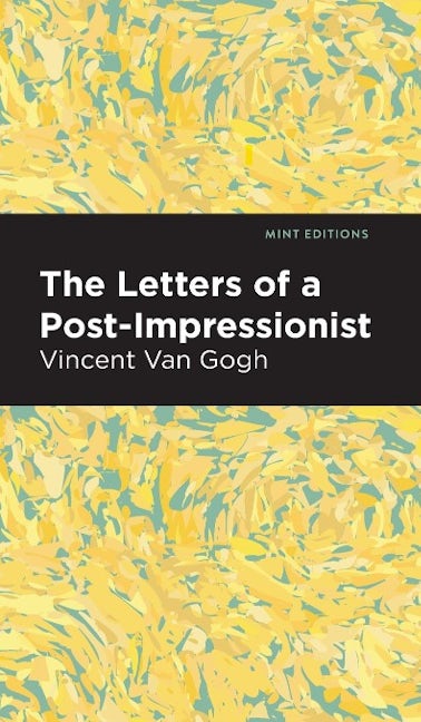 Book cover image for The Letters of a Post-Impressionist ISBN: 9798888976128