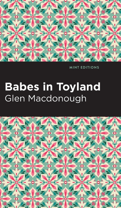 Cover image for Babes in Toyland, isbn: 9798888976265