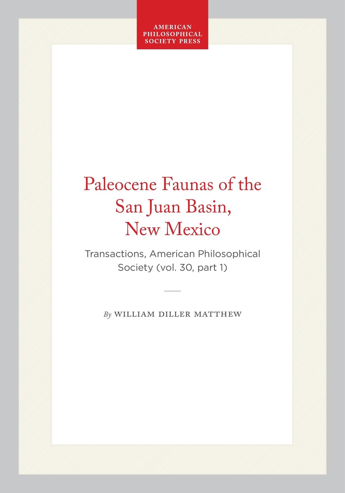 Cover image for Paleocene Faunas of the San Juan Basin, New Mexico ISBN 9798893981575